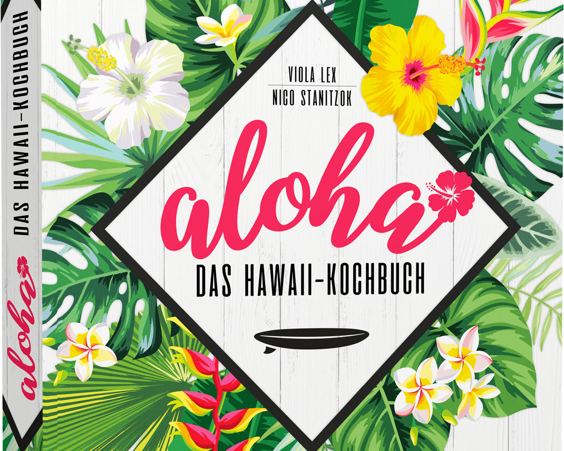 1_Cover Aloha - Das Hawaii-Kochbuch-© EMFSabrina Sue Daniels